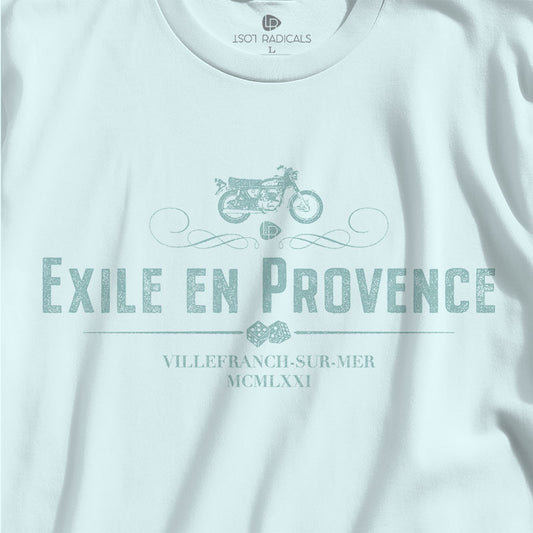 Exile En Provence Unisex T-Shirt - Lost Radicals