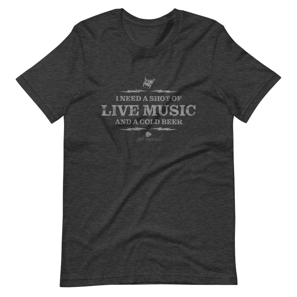 Shot of Live Music Unisex T-Shirt - Lost Radicals